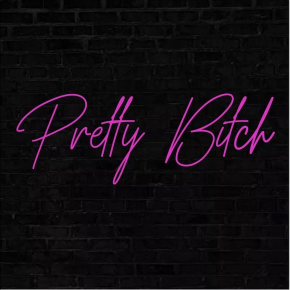 Brand New LED NEON PINK CUSTOM SIGN “Pretty Btch” 7x4x4in - Picture 7 of 10